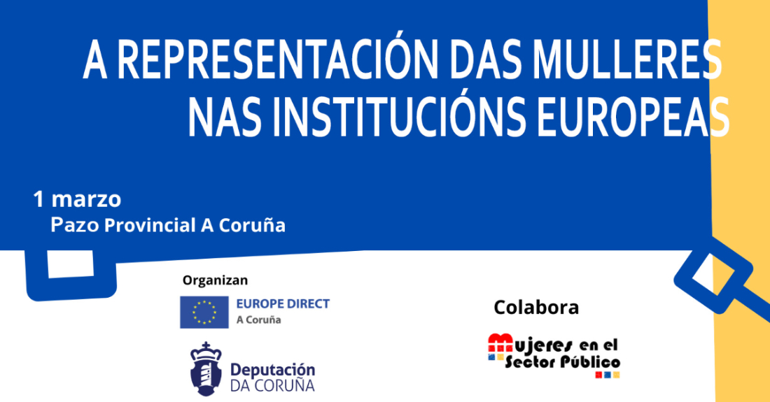 Cartel do encontro 'A representación das mulleres nas Institucións Europeas'