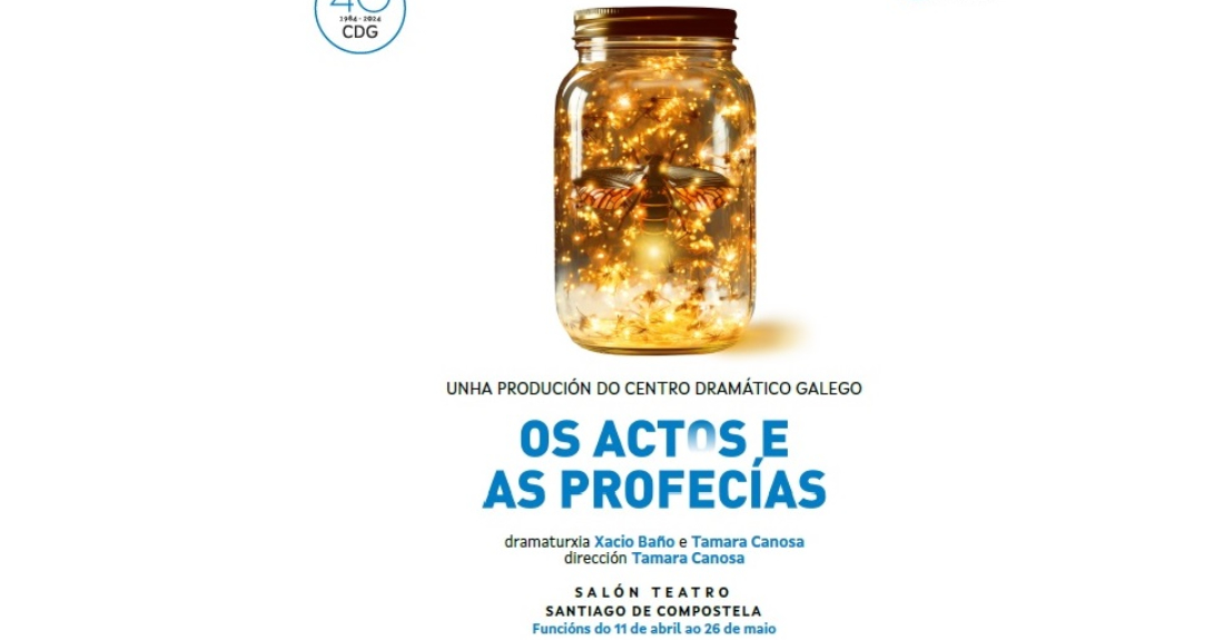 Cartel da función 'Os actos e as profecías'