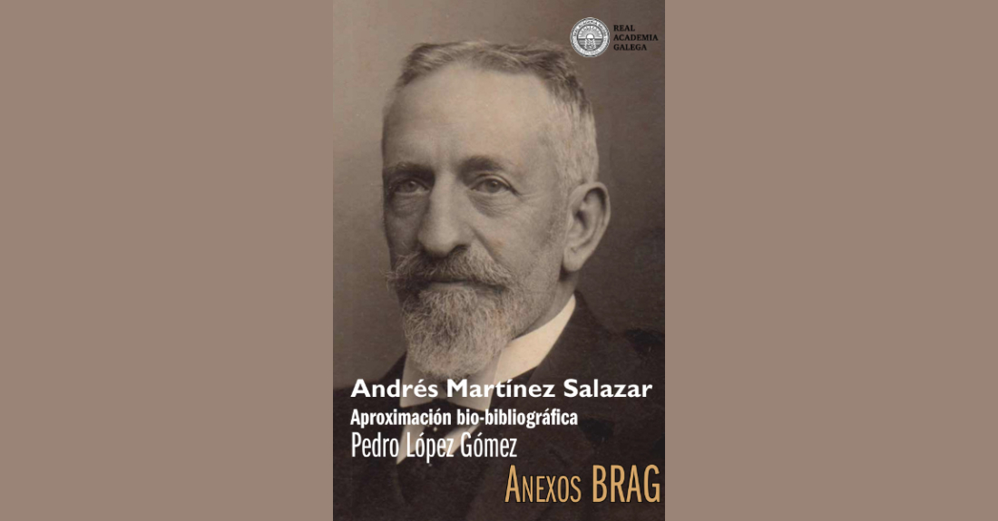 Imaxe da portada do libro 'Andrés Martínez Salazar_ Aproximación bio-bibliográfica'