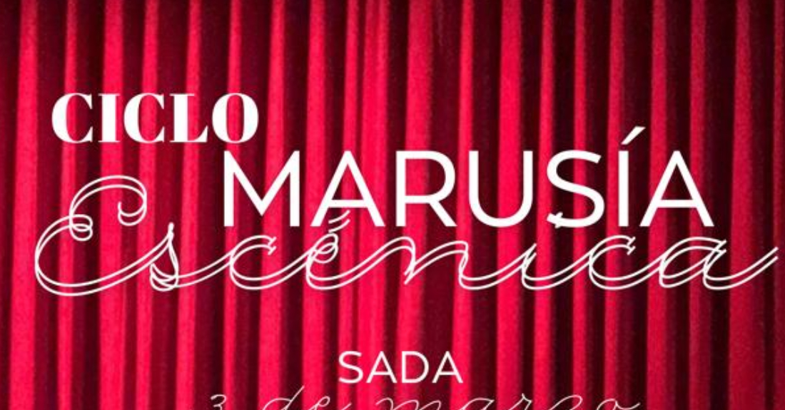 Imaxe do cartel do ciclo teatral 'Marusía Escénica '