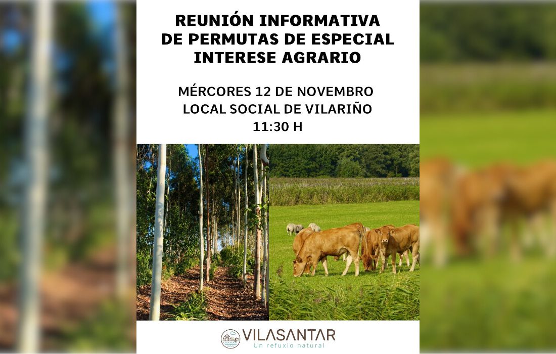 VILASANTAR reunion agraria