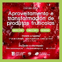 CURSO APROVEITAMENTO E TRANSFORMACIÓN DE PRODUTOS FRUTÍCOLAS 2024